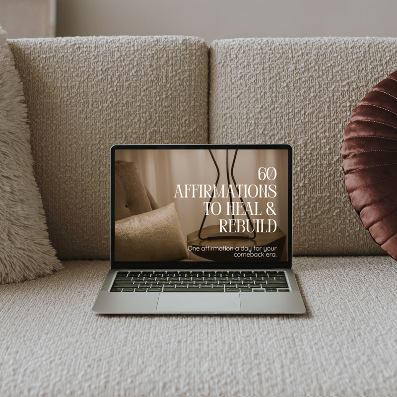 60 Affirmations to Heal & Rebuild